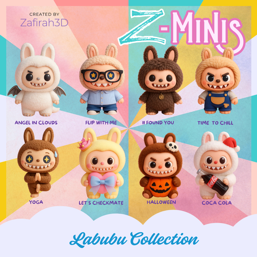 🎬 Z-MINIS LABUBU COLLECTION・ STL File for 3D printing・Cults