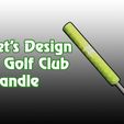 Golf_Handle.jpg Golf Club Handle
