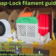 g5.png SNAP-LOCK ACE PRO FILAMENT GUIDES