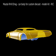 New-Project-2021-08-03T134325.640.png Mazda RX-8 Drag - car body for custom diecast - model kit - R/C