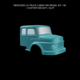 Nuevo-proyecto-2022-05-04T120814.122.png MERCEDES LS TRUCK CABIN FOR MODEL KIT / RC / RC / CUSTOM DIECAST / SLOT