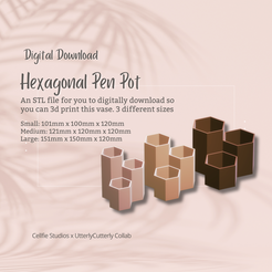 Cover-7.png 3D file Hexagonal Pen Pot 1 STL File - Digital Download -3 Sizes- Homeware, Minimalist Modern Design・3D printing idea to download