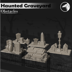 Haunted-Obstacles.png STL file Obstacles with gravestones | Haunted Graveyard・3D printer model to download