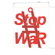 StopWar-02-v3-d21.png Decor Sign "STOP WAR IN UKRAINE" PUTIN STOP - everyone should make and hang this sign everywhere - symbol signpost movement and direction real 3D Relief For CNC building decor wall or door-mount for decoration sw-02 3d print