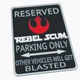 Screenshot-2023-04-23-140704.jpg Rebel Scum Alliance Star Wars Rebellion Fun Parking Warning Sign