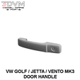 02.png VW GOLF JETTA VENTO MK3 DOOR HANDLE