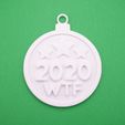2020WTFChristmasBaubleOrnamentWithJumpring3DPrintPhoto.jpg Christmas Ornament - 2020 WTF Bauble