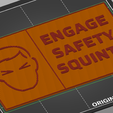 Screen_Shot_2021-08-06_at_10.54.11_PM.png Engage Safety Squints Sign