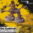 1_Done.png Zogvortz's Gitz | Goblin Dwarf Slayers (Fanatics)