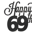 69th.png Happy 69th Cake Topper