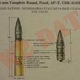76-mm Complete Round, Fixed, AP-T, UBR-354SP (76-MM YHUTAPHHIM WATPOH, BPOHEBOMHO-TPACCHPVIOMNMM CHIOMHON, UH TEKC YBP-354Cll) PROJECTILE FILLING FACTORY: a 1.10" LOT AND YEAR FILLED CALIBER WEIGHT CLASSIFICATION 6 ~—CALIBER, MODEL & TYPES OF GUNS { G Bip | ~<—PROPELLANT DATA — i 65" \ 5] | ASSEMBLY PLANT NUMBER 4 ‘YEAR OF ASSEMBLY (OMPLETE ROUND LOT NUMBER 1/35 76.2mm Cartridge