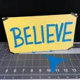 Believe-Stand.webp Ted Lasso Inspired "Believe" Sign - 3D Printed Model