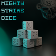 Samplenew.png Mighty Strike Dice