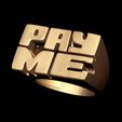 5.jpg Pay Me Text Ring