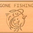 Fishing.jpg STL-Datei Gone Fishing kostenlos・3D-Drucker-Design zum herunterladen