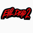 Screenshot-2024-01-18-160719.png EVIL DEAD 2 Logo Display by MANIACMANCAVE3D
