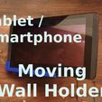 sglab-P5130156A.jpg Tablet / Smartphone Moving Wall Holder