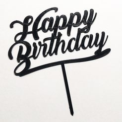 IMG_20210911_164824.jpg Free STL file Cake Topper: Happy Birthday・3D printer design to download