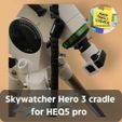 Skywatcher-Hero-3-cradle-for-HEQ5-pro.jpg Skywatcher HEQ 5 Pro Polar scope cradle for Gopro Hero 3