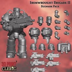 _ IRONWROUGHT BRIGADE ‘tt BULWARK PACK _ abasic Ironwrought Brigade II - Bulwark Pack