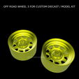 Proyecto-nuevo-2023-05-24T212400.322.png OFF ROAD WHEEL 3 FOR CUSTOM DIECAST / MODEL KIT