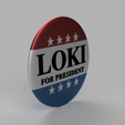 Loke-President-Pin2.png Loki For President Pin