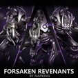 FORSAKEN-REVENANTS.png Forsaken Revenants