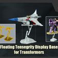 TT_Base_FS.jpg Floating Tensegrity Display Platform for Transformers