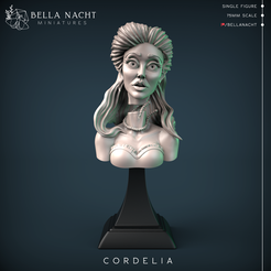 CordeliaBust.png Fichier 3D Cordelia・Plan à imprimer en 3D à télécharger, BellaNachtMiniatures