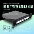 2.jpg Rack Mount for HP EliteDesk 600 G5 Mini PC - 10" 1U VESA 100mm Design - 3D Print without Supports