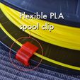 Flexible_PLA_spool_clip_1_display_large.jpg Flexible PLA spool clip (1.75mm)