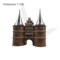Holstentor 1:100 Lübeck Holsten Gate 1:100 Model