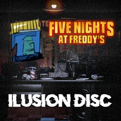 ilusion-disk.png DISCO FNAF ILUSION (LOS RETORCIDOS)