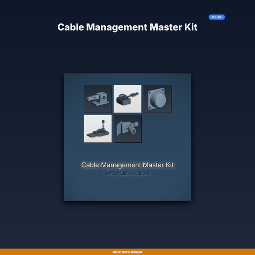 Cable Management Master Kit - 5-Model STL Bundle