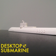 Capture_d__cran_2014-12-15___12.56.36.png Free STL file Desktop Submarine・3D print design to download, isaac