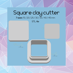 Square clay cutter 7 sizes: 15/20/25/30/35/40/ 45mm STL file Файл STL Квадратный резак для глины | Цифровой STL файл | Острый резак | 7 размеров | Резак для полимерной глины | Квадрат 1・Шаблон для загрузки и 3D-печати, Printycutters