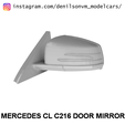 mercedesclc21601.png Mercedes CL C216 Door Mirror in 1/24 1/43 1/18 and 1/12