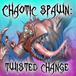 Chaotic-Spawn_Twisted-Change_Cover.jpg Chaotic Spawn: Twisted Change