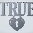 TRUE-Solid.png TRUE Heart Lock Word Sign