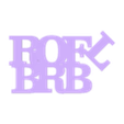 variable-word-sculpture_20170607-11655-1rk7fqc-0.stl ROFL BRB WORD Sculpture