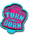 turn-and-burn-hat-v1.png Trun & Burn Hat