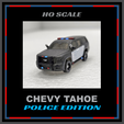 TAHOE-TITLE-PIC.png HO SCALE CHEVY TAHOE POLICE EDITION
