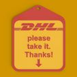 b0cd4648-5535-44fb-85c6-506d8d3b519d.jpg DHL Sign - please take / pick-up