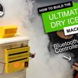 Thingiverse_Cover_Card.jpg Make the Ultimate Bluetooth Dry Ice Machine -  3D Printed | Elegoo Arduino | DIY | Halloween