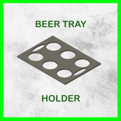 BEER TRAY HOLDER STL file BEER TRAY HOLDER FOR 6 BEERS・Template to download and 3D print