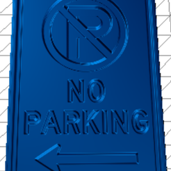 image_2022-08-09_235147236.png sign - no parking sign - paint it your self