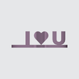 Word-Shape-I-Love-You-(Front-View).png 3D Word Shape of Love (I❤U)