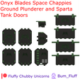 Onyx-Blades-LR-SP-Doors-2.png Onyx Blades Space Chappies Ground Plunderer Sparta Tank Doors