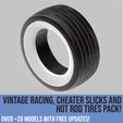 Tires_page-0004.jpg Pack of vintage racing, cheater slicks and hot rod tires for scale autos and dioramas! Scalable models