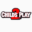 Screenshot-2024-03-03-195720.png CHUCKY (CHILD`S PLAY) - COMPLETE COLLECTION of Logo Displays by MANIACMANCAVE3D